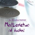 audiobooki: Małżeństwo od kuchni - audiobook