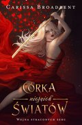 Córka niczyich światów - ebook