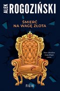 Śmierć na wagę złota - ebook