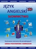 Języki i nauka języków: Język angielski - Słownictwo - Ilustrowane ćwiczenia dla początkujących - ebook