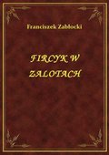 ebooki: Fircyk W Zalotach - ebook