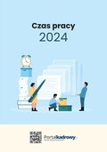 HR Kadry: Czas pracy 2024 - ebook