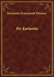 : Do kwiatów - ebook