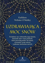 : Uzdrawiająca moc snów - ebook