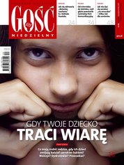 : Gość Niedzielny - Katowice - eprasa – 40/2017
