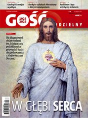 : Gość Niedzielny - Katowice - eprasa – 24/2023