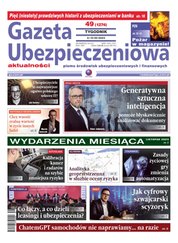 : Gazeta Ubezpieczeniowa - e-wydanie – 49/2023