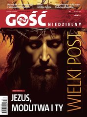 : Gość Niedzielny - Krakowski - e-wydanie – 7/2024