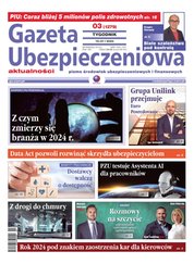 : Gazeta Ubezpieczeniowa - e-wydanie – 3/2024