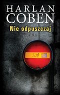 Kryminał, sensacja, thriller: Nie odpuszczaj - ebook