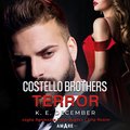 romans: Costello Brothers. Terror - audiobook