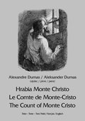 Obyczajowe: Hrabia Monte Christo. Le Comte de Monte-Cristo. The Count of Monte Cristo - ebook