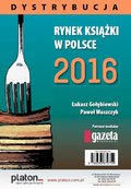 Rynek ksiązki w Polsce 2016. Dystrybucja - ebook