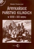 Afrykańskie państwo Kilindich w XVIII i XIX wieku - ebook