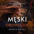 Kryminał, sensacja, thriller: Męski obowiązek - audiobook