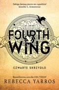 Fourth Wing. Czwarte Skrzydło - ebook
