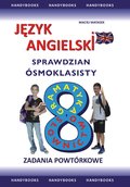 Inne: Język angielski Sprawdzian Ósmoklasisty - zbór zadań powtórkowych - ebook