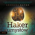 psychologia: Haker umysłów - audiobook