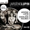 Kryminał, sensacja, thriller: Arsene Lupin contra Sherlock Holmes - audiobook