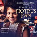 Obyczajowe: Piotruś Pan: Audio Musical - audiobook