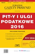 PIT-y i ulgi podatkowe 2016 - ebook