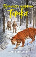 Tajemnicza wyprawa Tomka - ebook