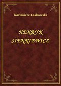 ebooki: Henryk Sienkiewicz - ebook