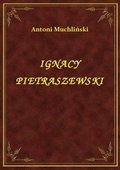 ebooki: Ignacy Pietraszewski - ebook