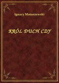 ebooki: Król Duch Czy - ebook