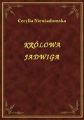 Królowa Jadwiga - ebook