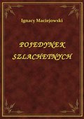 ebooki: Pojedynek Szlachetnych - ebook