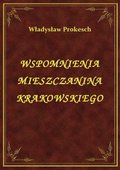 ebooki: Wspomnienia Mieszczanina Krakowskiego - ebook