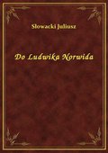 ebooki: Do Ludwika Norwida - ebook