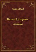 Mazurek Szopena : nowella - ebook
