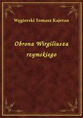 Obrona Wirgiliusza rzymskiego - ebook