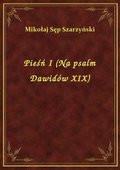 ebooki: Pieśń I (Na psalm Dawidów XIX) - ebook