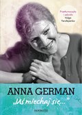 Dokument, literatura faktu, reportaże, biografie: Anna German: Uśmiechaj się - ebook