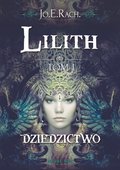 Lilith. Tom I Dziedzictwo - ebook