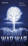 Kryminał, sensacja, thriller: Operacja WAR WAR - ebook