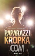 Paparazzi kropka com - ebook