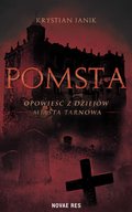 Kryminał, sensacja, thriller: Pomsta - ebook