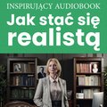 audiobooki: Jak stać się realistą - audiobook