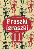 Fraszki igraszki 11 - ebook