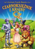 Dla dzieci i młodzieży: Czarnoksiężnik z Krainy Oz - ebook