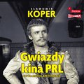 rozmaitości: Gwiazdy kina PRL - audiobook