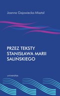 Przez teksty Stanisława Marii Salińskiego - ebook