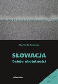 Słowacja. Dzieje obojętności - ebook