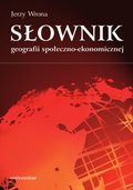Słownik geografii społeczno-ekonomicznej - ebook
