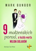 9 małżeńskich porad, a każda warta milion dolarów - ebook