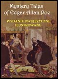 Fantastyka: Mystery Tales of Edgar Allan Poe - Opowieści niesamowite. Wydanie dwujęzyczne ilustrowane - ebook
